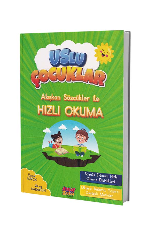 Akışkan Sözcükler ile Hızlı Okuma - Uslu Çocuklar