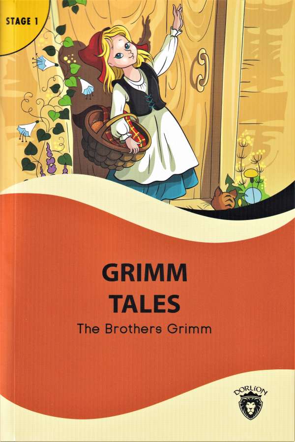 Alistirmali Ingilizce Hikaye Grimm Tales Stage 1 Yabanci Dil Kitaplari Sozlukler Dorlion Yayinevi Grimm Brothers