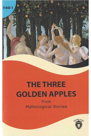 Dorlion Yayınevi - Alıştırmalı İngilizce Hikaye The Three Golden Apples - Stage 2