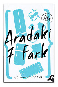 Alakarga - Aradaki 7 Fark