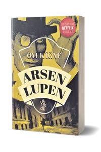 Venedik Yayınları - Arsen Lüpen - Oyuk İğne - Venedik Yayınları