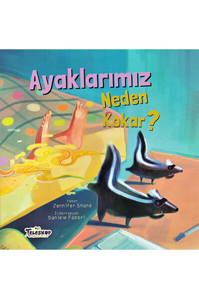 Ayaklarımız Neden Kokar?