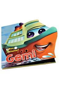Parıltı Yayınları - Ben Kimim? - Gemi