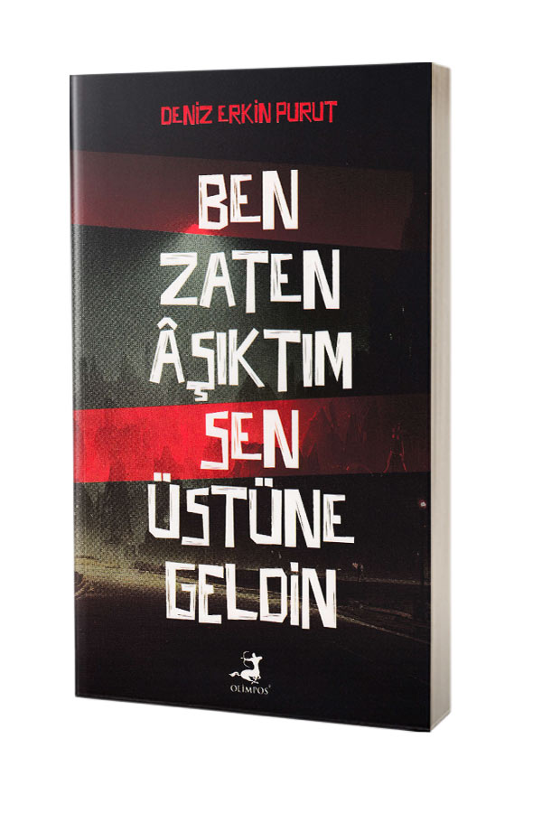 Ben Zaten Aşıktım Sen Üstüne Geldin