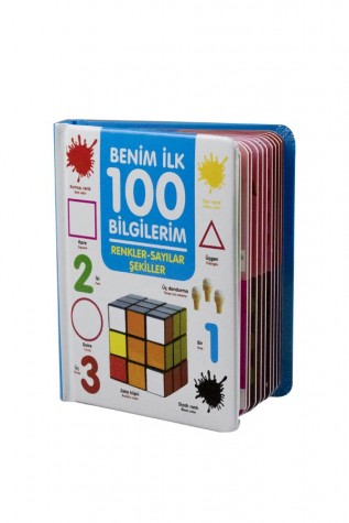 0-6 Yaş Yayınları - Benim İlk 100 Bilgilerim - Renkler-Sayılar Şekiller