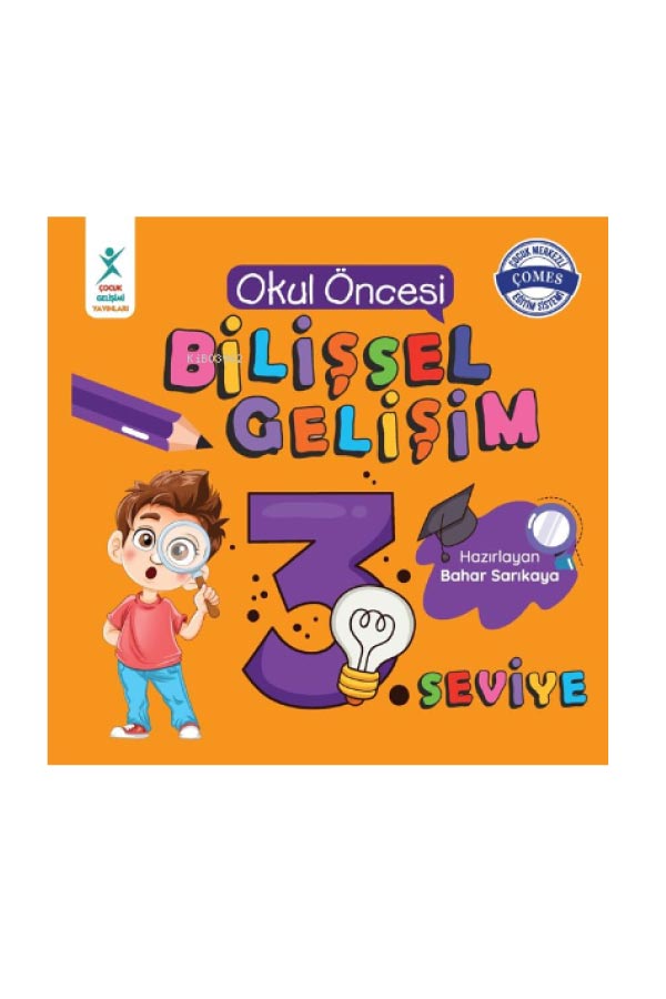 Bilişsel Gelişim - 3. Seviye