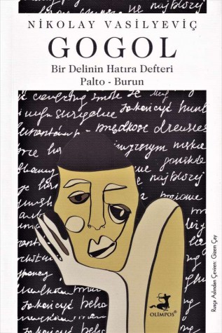 Olimpos - Bir Delinin Hatıra Defteri: Palto-Burun - Olimpos Yayınları Olimpos - Bir Delinin Hatıra Defteri: Palto-Burun - Olimpos Yayınları