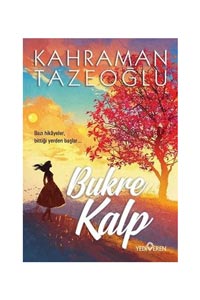 Yediveren Yayınları - Bukre Kalp - Yediveren Yayınları Yediveren Yayınları - Bukre Kalp - Yediveren Yayınları