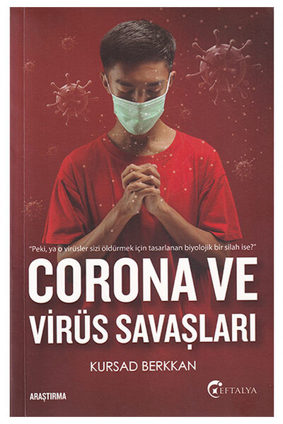 Corona ve Virüs Savaşları