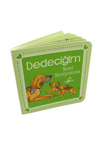 Çocuk Gezegeni - Dedeciğim Seni Seviyorum - Karton Kitap