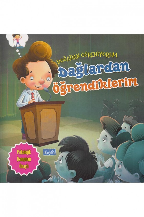 Doğadan Öğreniyorum Dağlardan Öğrendiklerim - Parıltı Yayıncılık