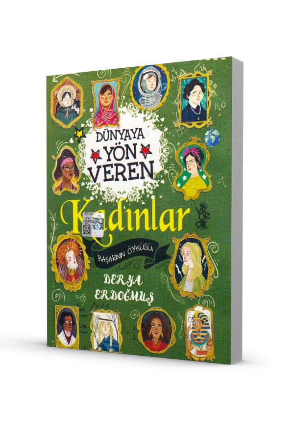 Dünyaya Yön Veren Kadınlar - Başarının Öyküsü