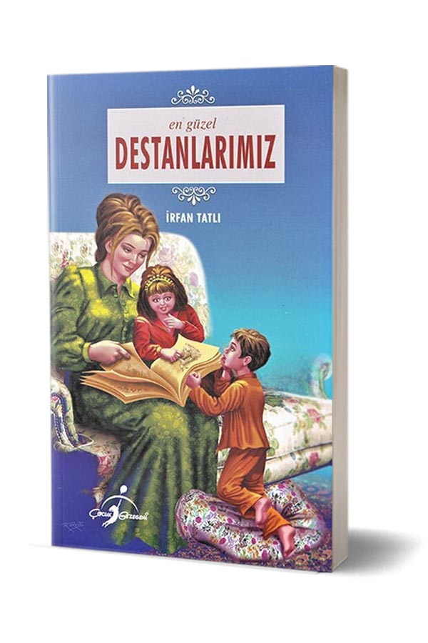 En Güzel Destanlar - Çocuk Gezegeni Yayınları