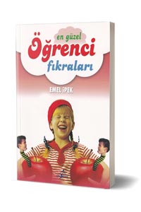 Çocuk Gezegeni - En Güzel Öğrenci Fıkraları - Çocuk Gezegeni Yayınları Çocuk Gezegeni - En Güzel Öğrenci Fıkraları - Çocuk Gezegeni Yayınları