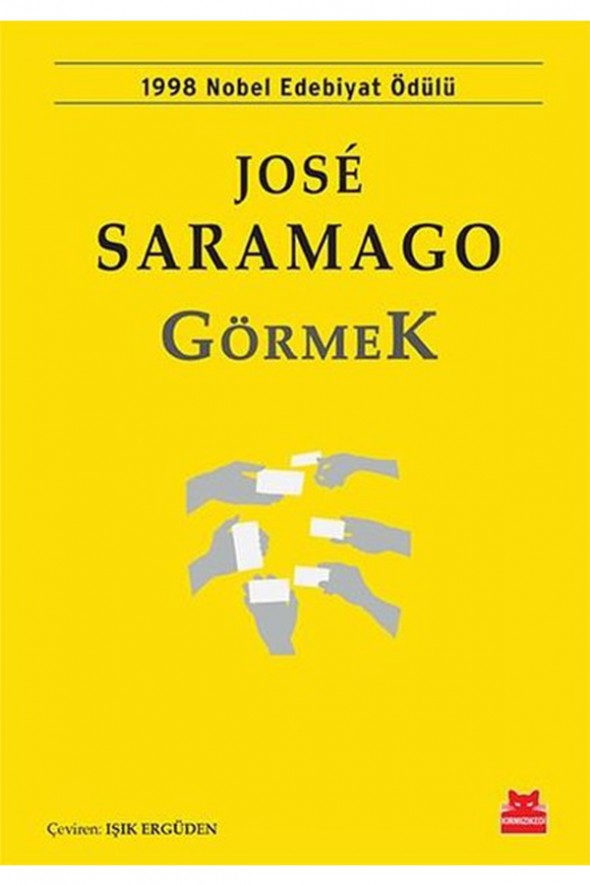 Görmek Edebiyat Kırmızı Kedi Jose Saramago