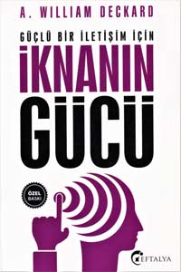 Eftalya Yayınları - İknanın Gücü Eftalya Yayınları - İknanın Gücü