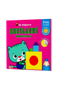 0 - 6 Yaş Yayınları - İlk Kitaplarım - Şekilleri Öğreniyorum 0 - 6 Yaş Yayınları - İlk Kitaplarım - Şekilleri Öğreniyorum