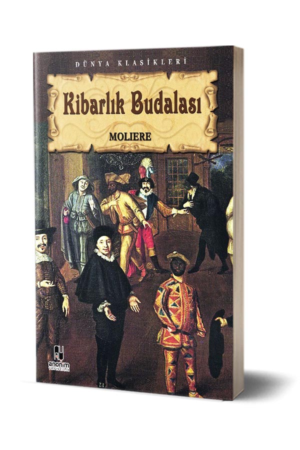 Kibarlık Budalası - Dünya Klasikleri