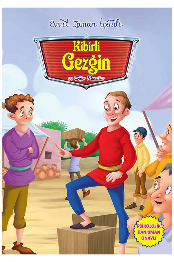 Kibirli Gezgin - Evvel Zaman İçinde