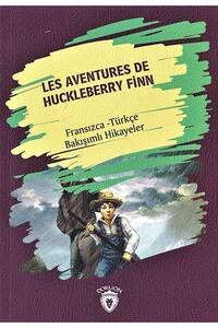 Dorlion Yayınevi - Les Aventures De Huckleberry Finn - Fransızca Türkçe Karşılıklı Hikayeler
