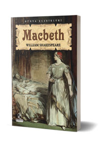 Anonim Yayıncılık - Macbeth - Dünya Klasikleri Anonim Yayıncılık - Macbeth - Dünya Klasikleri