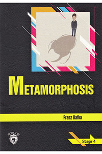 Dorlion Yayınevi - Metamorphosis - Stage 4 - İngilizce Hikaye Dorlion Yayınevi - Metamorphosis - Stage 4 - İngilizce Hikaye