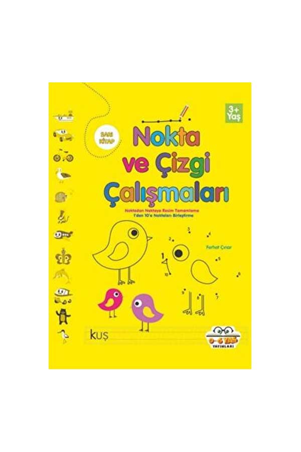 Nokta ve Çizgi Çalışmaları - Sarı Kitap (3+ Yaş)