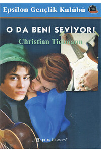 Epsilon Yayınevi - O da Beni Seviyor Epsilon Yayınevi - O da Beni Seviyor