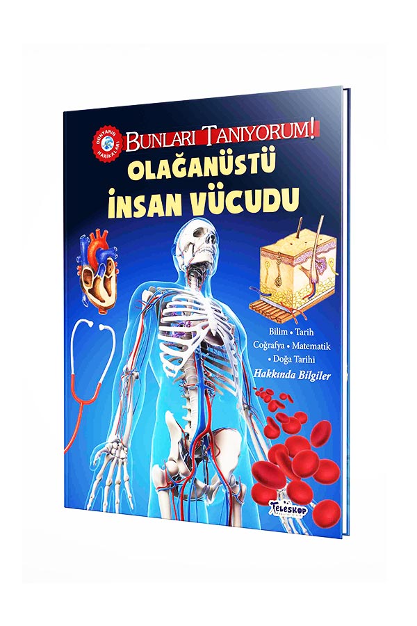 Olağanüstü İnsan Vücudu - Bunları Tanıyorum