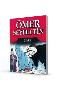 Aktif Zeka - Ömer Seyfettin - Diyet
