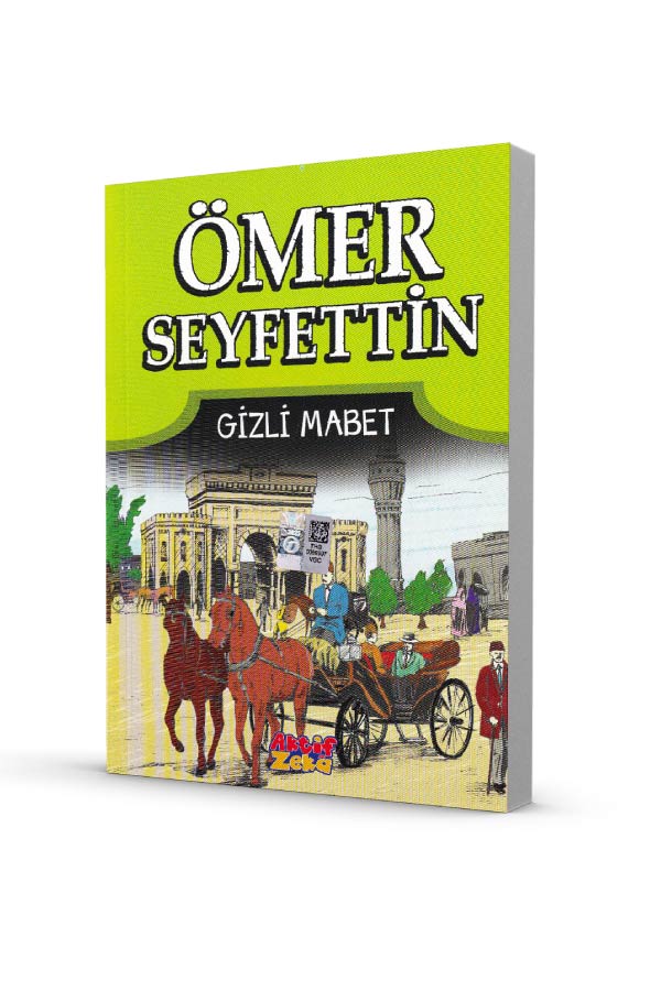 Ömer Seyfettin - Gizli Mabet