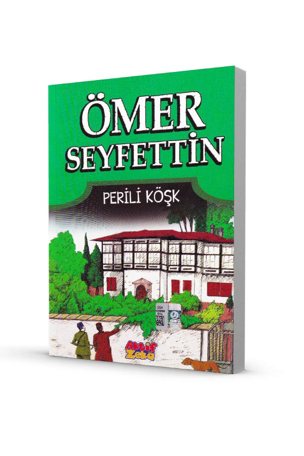 Ömer Seyfettin - Perili Köşk