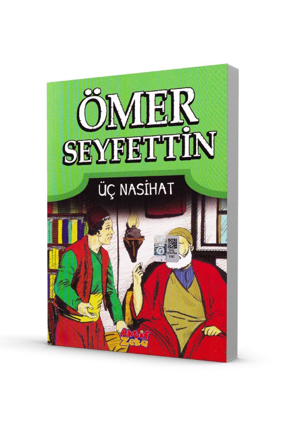 Ömer Seyfettin - Üç Nasihat