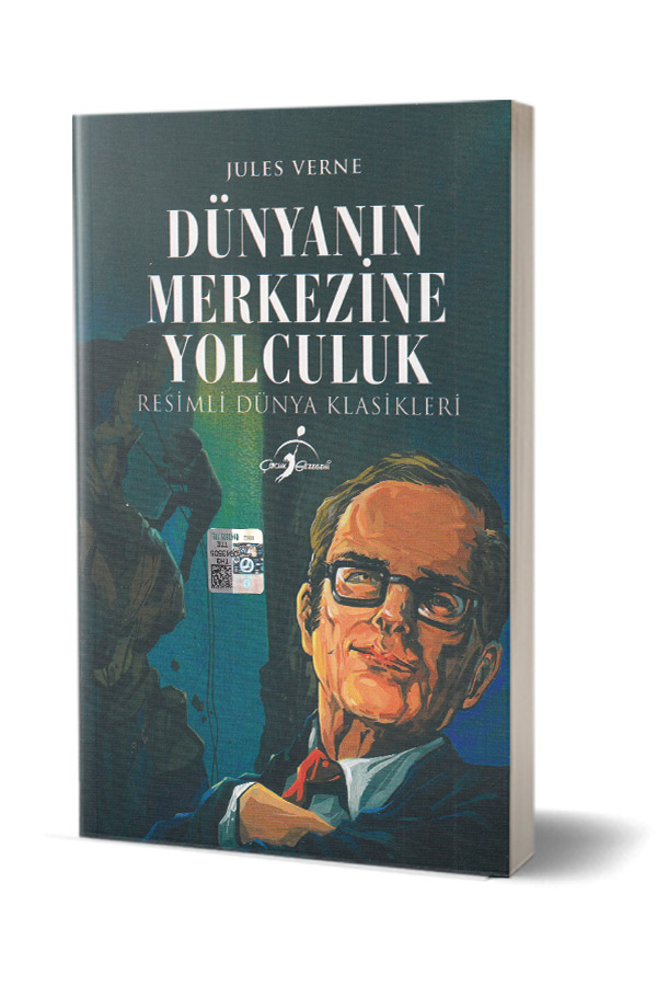 Resimli Dünya Klasikleri - Dünyanın Merkezine Yolculuk