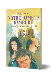 Çocuk Gezegeni - Resimli Dünya Klasikleri - Notre Dame'in Kamburu Çocuk Gezegeni - Resimli Dünya Klasikleri - Notre Dame'in Kamburu
