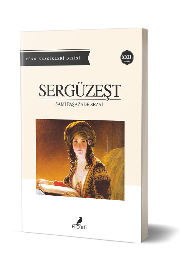 Sergüzaşt - Türk Klasikleri Dizisi