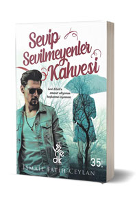 Venedik Yayınları - Sevip Sevilmeyenler Kahvesi - Venedik Yayınları Venedik Yayınları - Sevip Sevilmeyenler Kahvesi - Venedik Yayınları