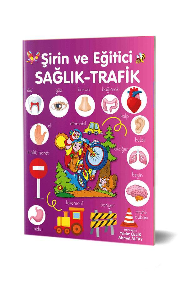 Şirin ve Eğitici - Sağlık ve Trafik Psikolojik Danışman Onaylı