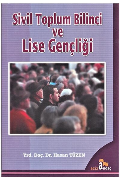 Sivil Toplum Bilinci ve Lise Gençliği