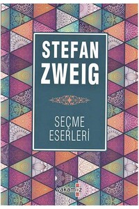 Yakamoz Yayınları - Stefan Zweig 1 - Seçme Eserler