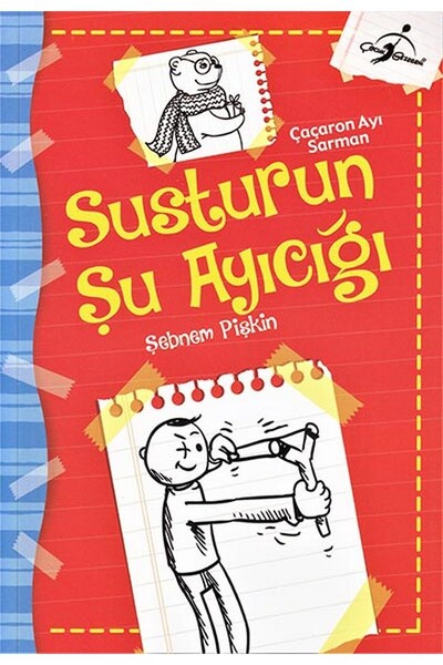 Susturun Şu Ayıcığı - Çaçaron Ayı Sarman