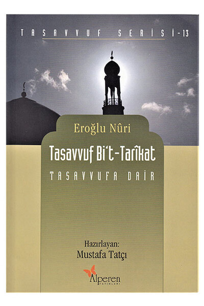 Tasavvuf Bi't - Tarikat