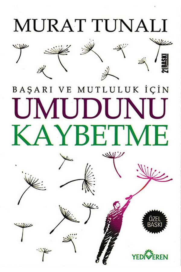 Umudunu Kaybetme - Yediveren Yayınları