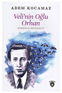 Dorlion Yayınevi - Veli'nin Oğlu Orhan