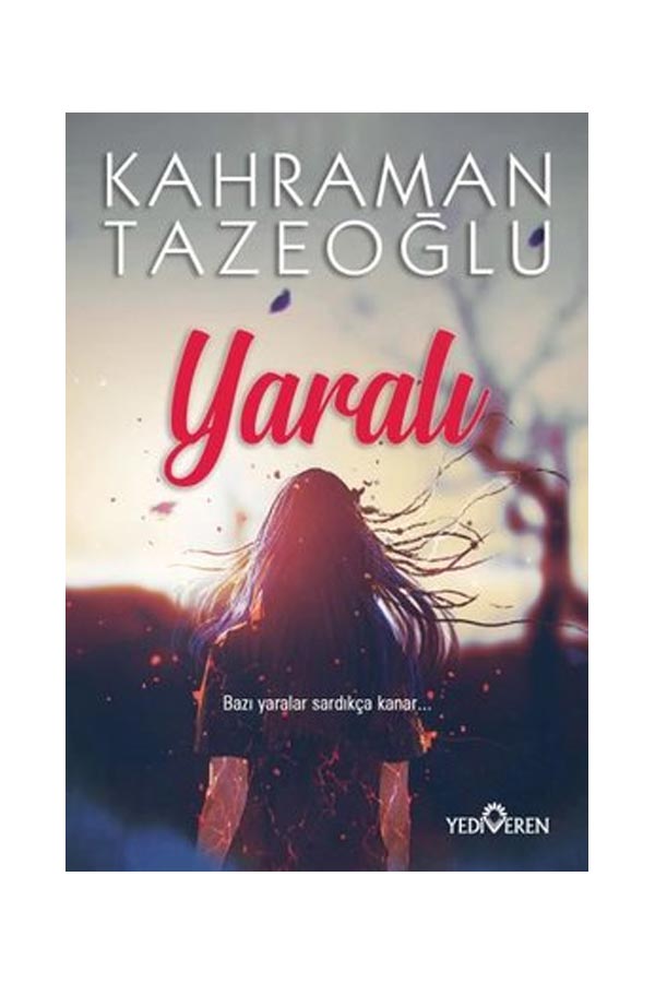 Yaralı - Yediveren Yayınları