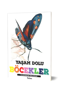 Yaşam Dolu Böcekler ve Bilinmeyen Özellikleri - Thumbnail