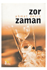 Andaç Yayınları - Zor Zaman Andaç Yayınları - Zor Zaman